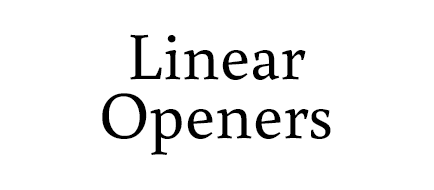 Linear Openers