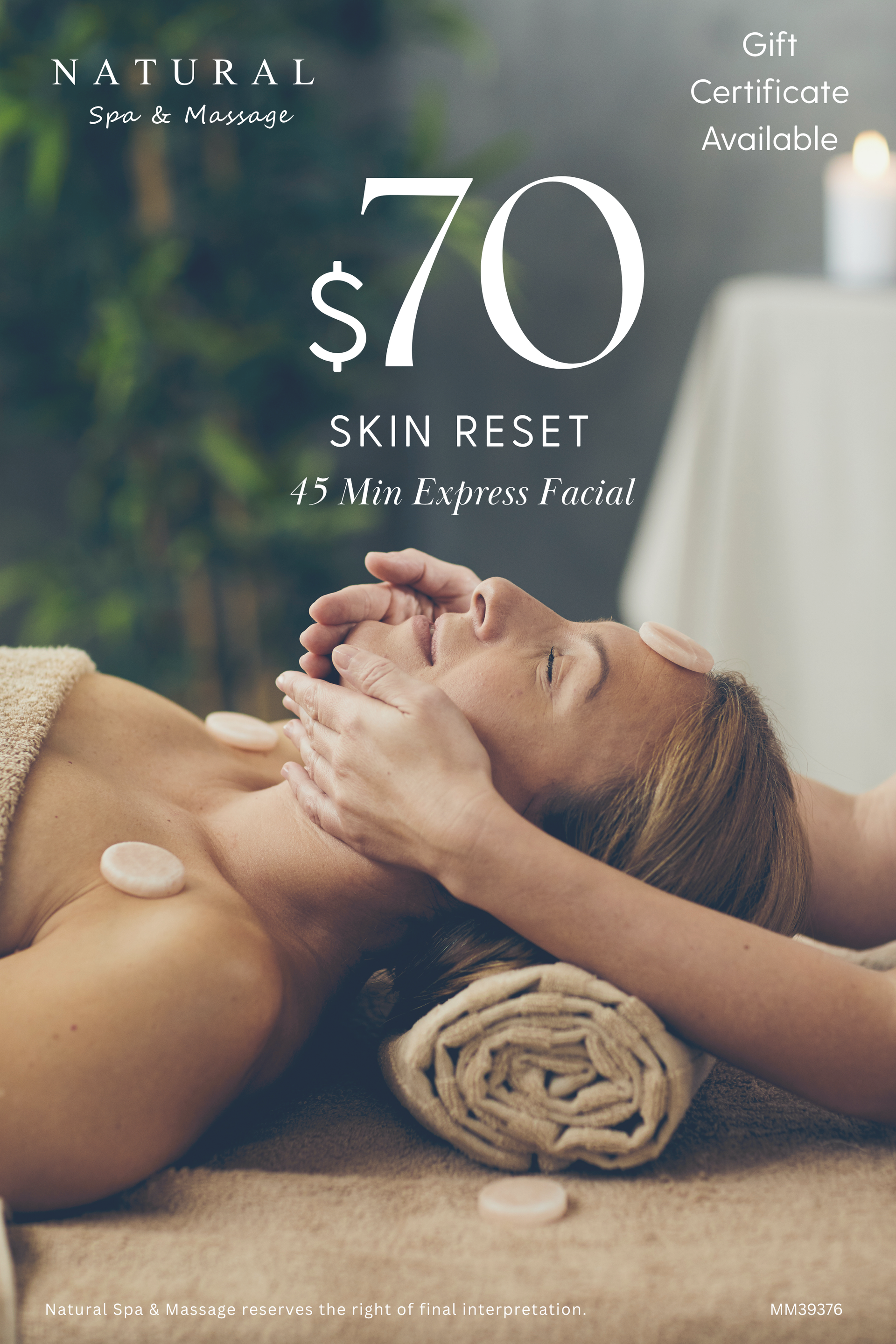 A spa promotional ad for a $70, 45-minute skin reset facial showing a person receiving a relaxing spa treatment.