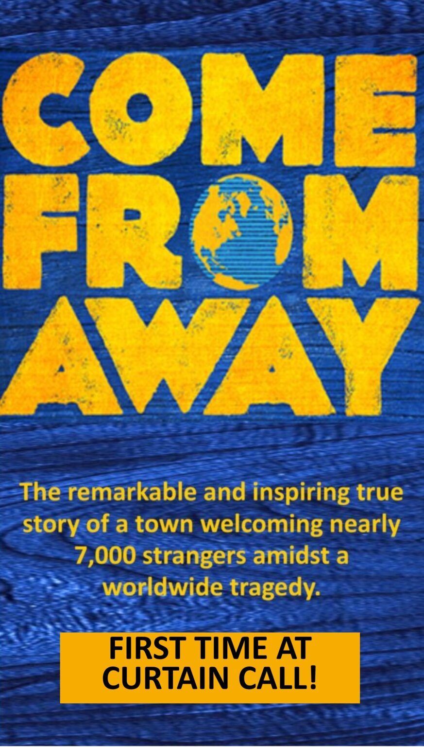 A poster that says come from away on it