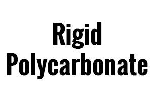 Rigid Polycarbonate
