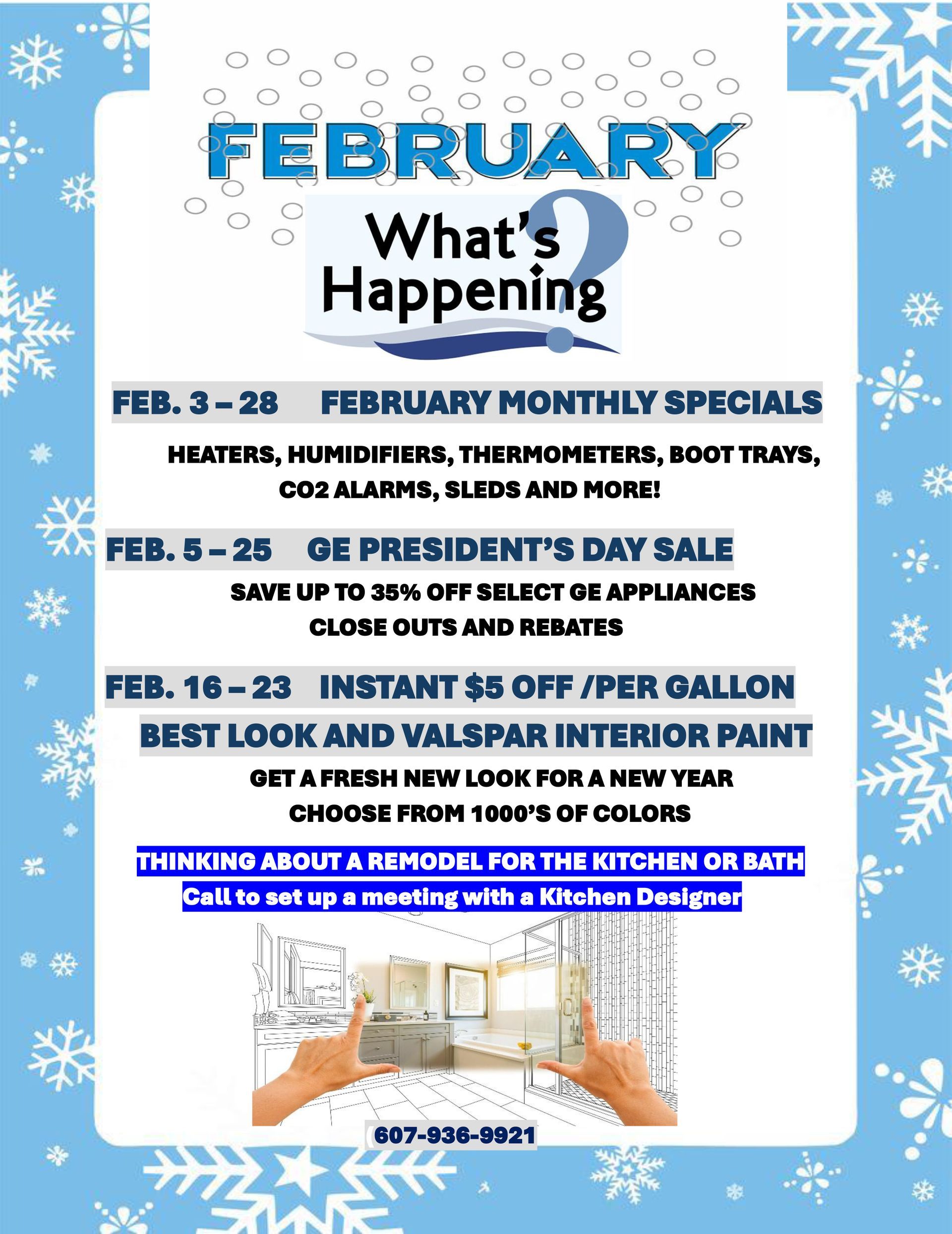 February sales flyer with specials on appliances, paint, and a President's Day sale. Kitchen design consultation offered.
