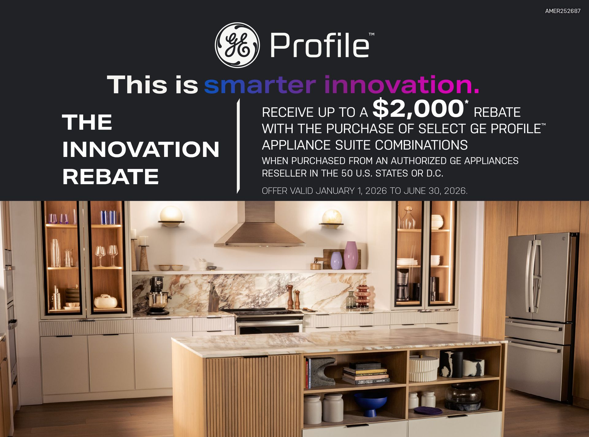GE Profile appliance rebate promotion ad: Kitchen with appliances, text reads up to $2,000 rebate.
