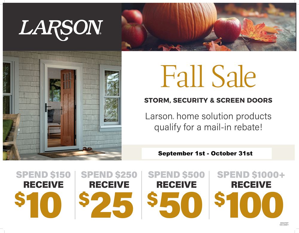 Larson Fall Sale ad for storm, security and screen doors with spend-and-save discounts up to $100