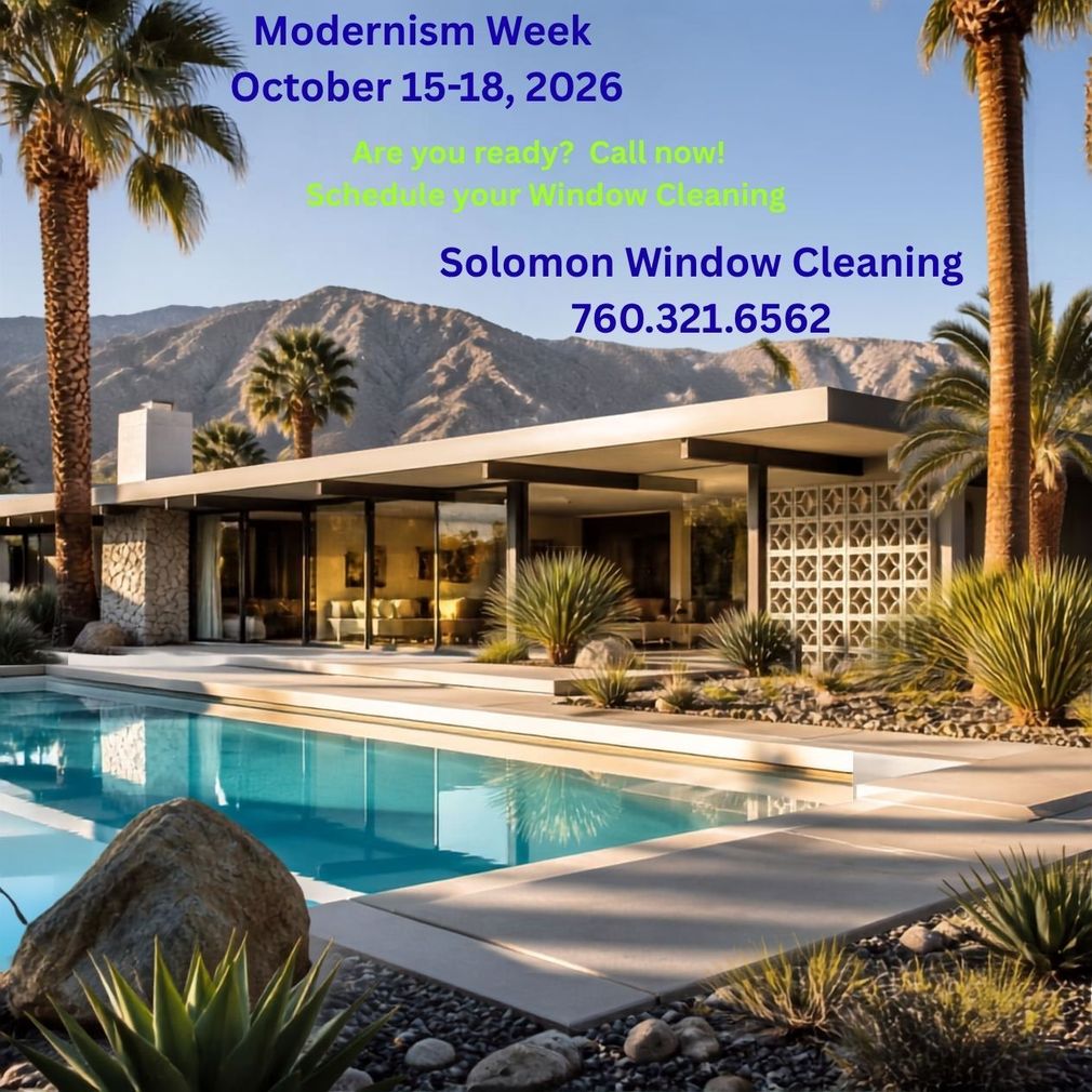 Modernist home with pool and palm trees, advertising Solomon Window Cleaning and Modernism Week dates.