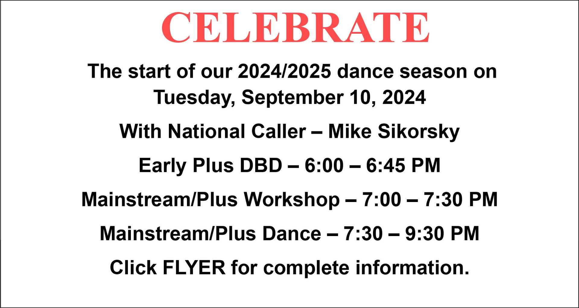 Celebrate 2024-2025 dance season