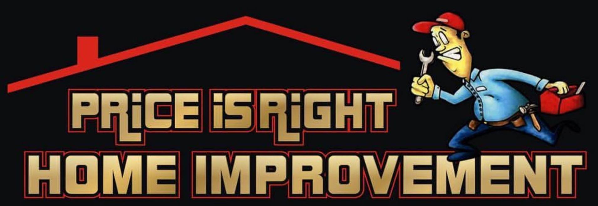 Price is Right Home Improvement Inc.