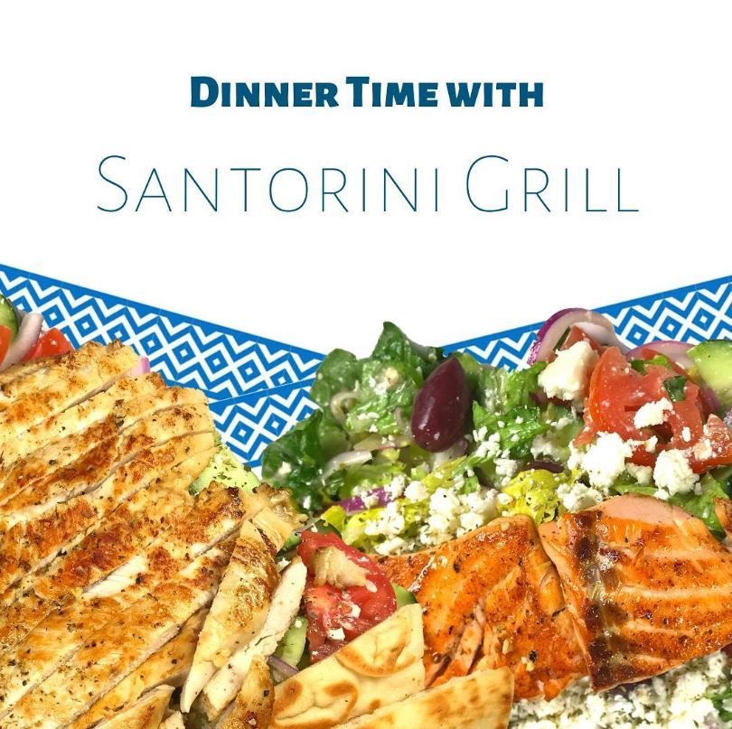 A plate of food with the words dinner time with santorini grill on it