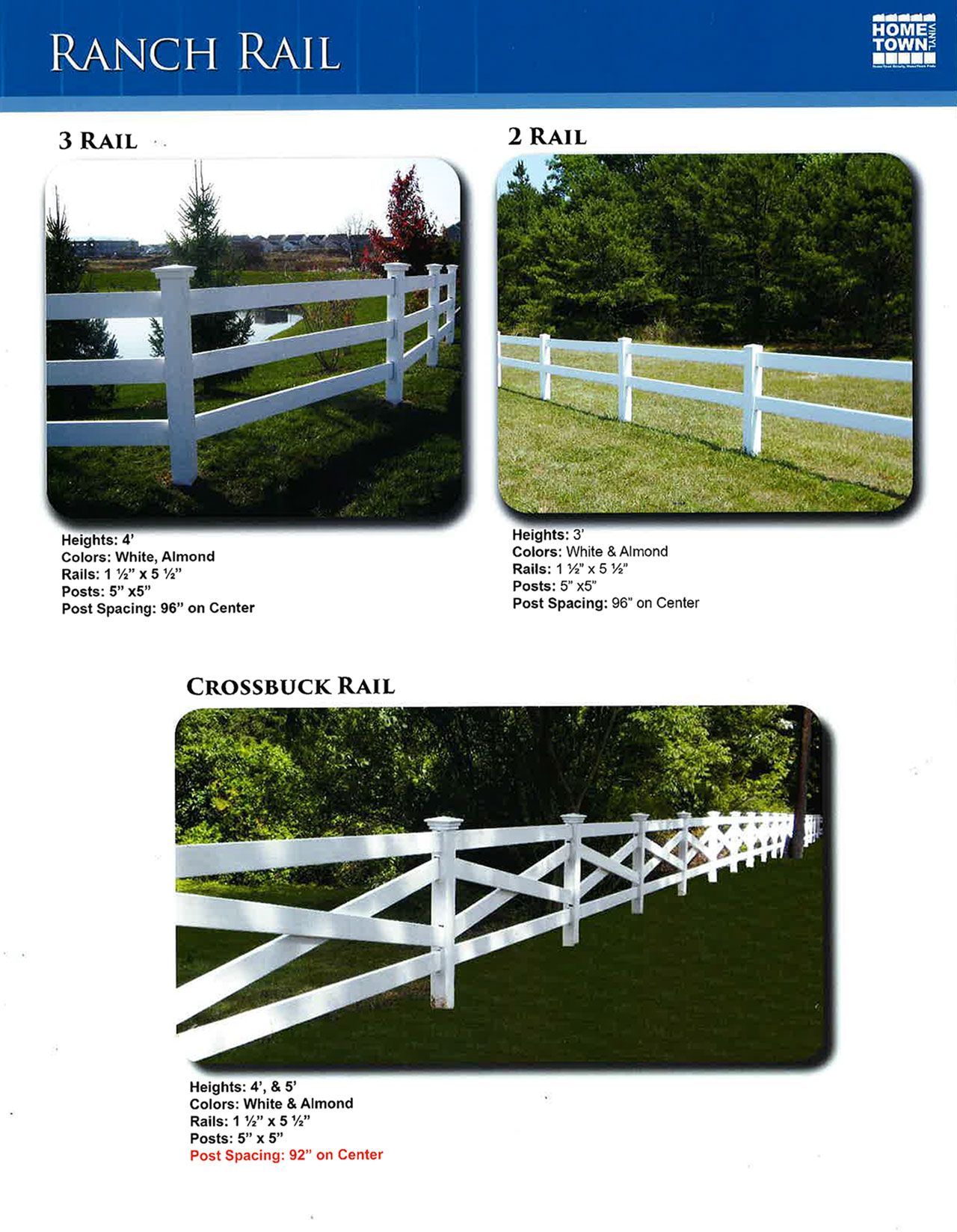 There are three different types of ranch rail fencing.
