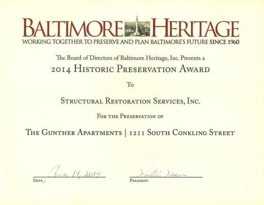 Certificate of the 2014 Historic Preservation Award from Baltimore Heritage to Structural Restoration Services, Inc., for preserving The Gunther Apartments.