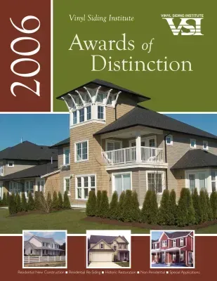 2006 Vinyl Siding Institute Awards of Distinction cover featuring houses with vinyl siding in various styles.