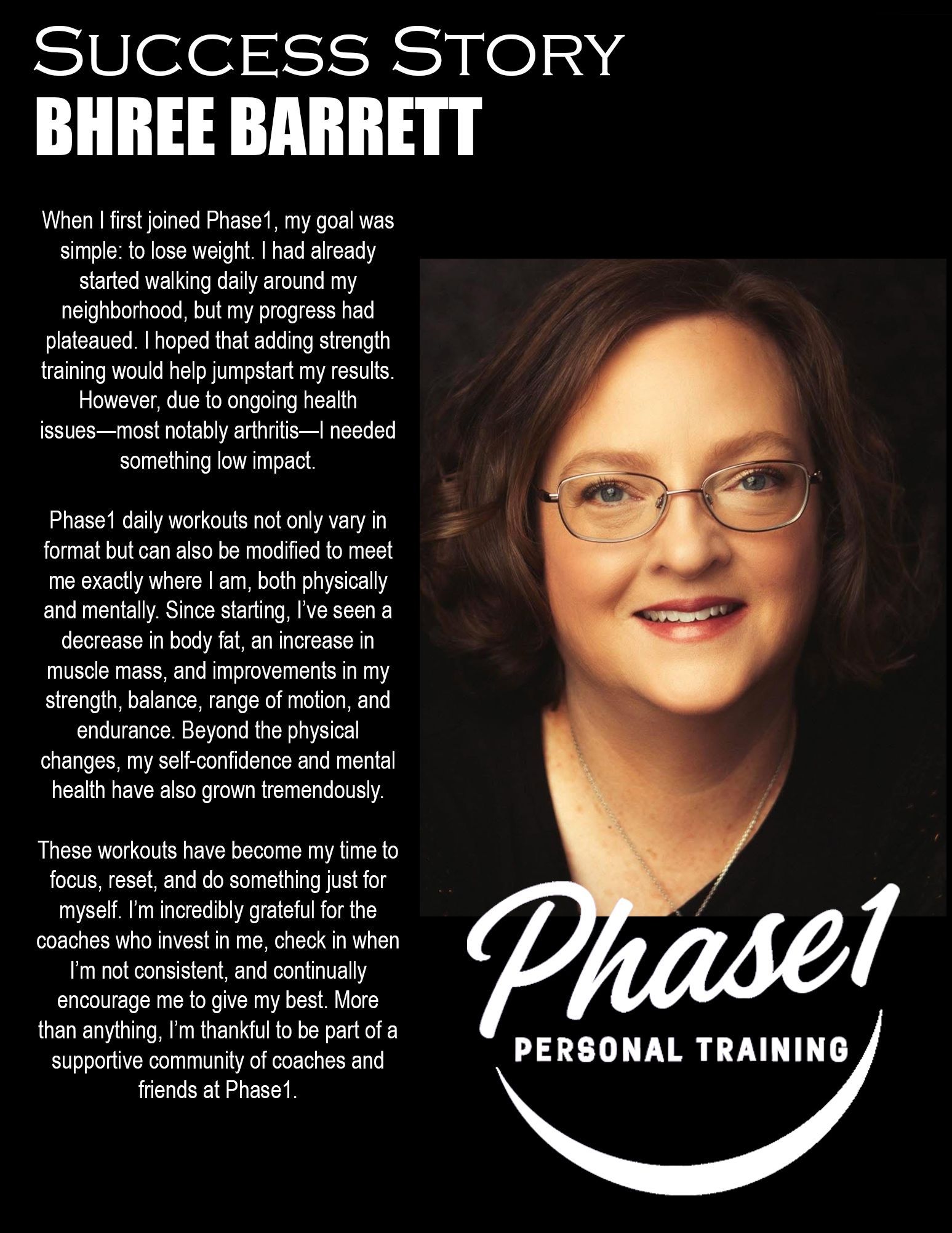 Success story: Bhree Barrett with smiling woman, glasses, Phase1 logo, text.