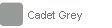 Light gray color swatch labeled “Cadet Grey”