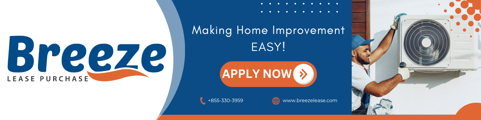 Breeze lease purchase ad: Man installing an air conditioner unit. Blue and orange color scheme. Apply Now button.