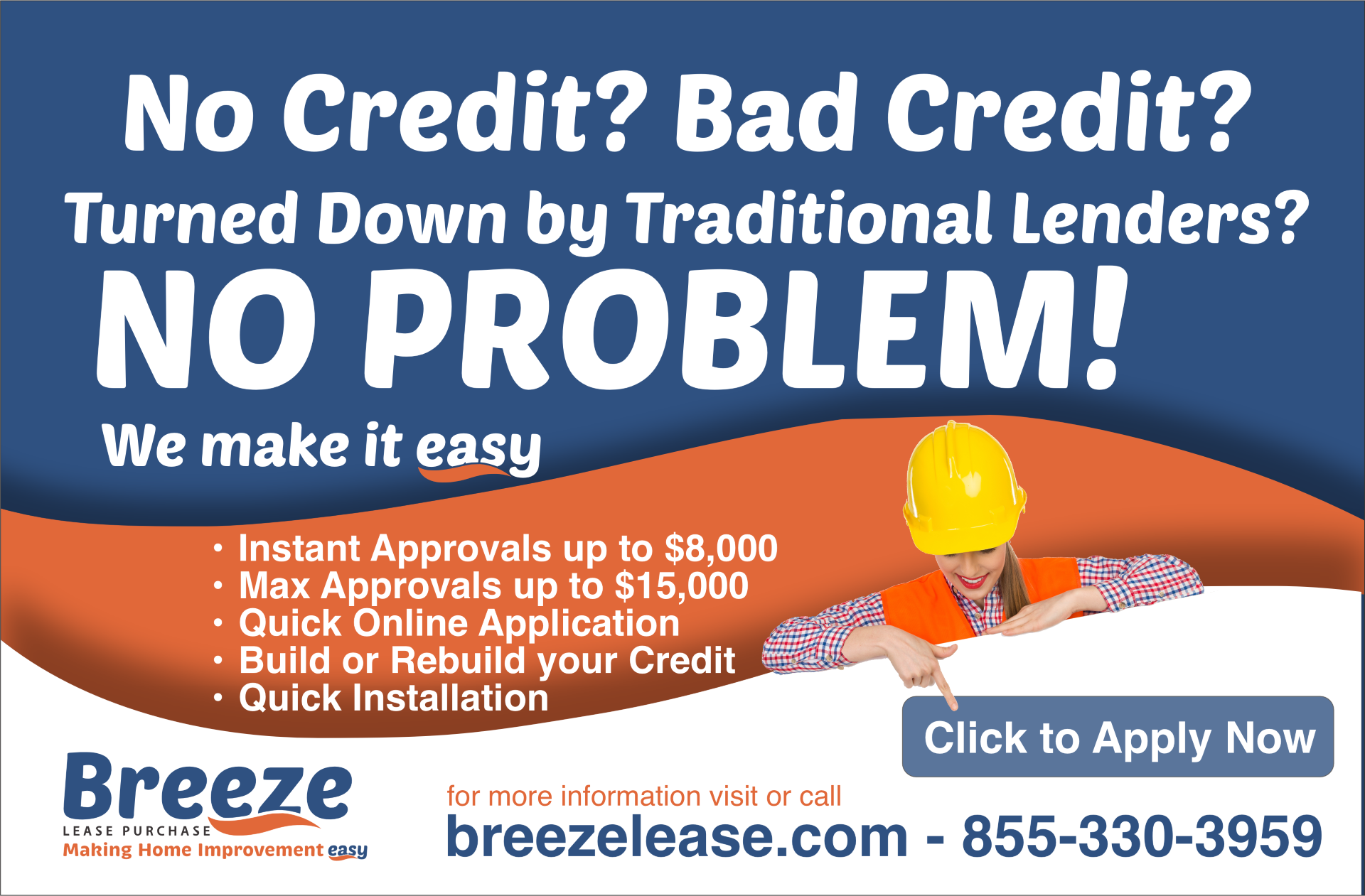 Advertisement for Breeze, offering credit for those turned down by lenders. Shows a person in construction gear.