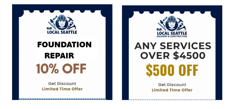 Two coupons for Local Seattle: one for 10% off foundation repair, the other for $500 off services over $4500.