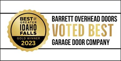 Barrett Overhead Doors “Voted Best Garage Door Company” ad with 2023 Idaho Falls gold winner badge