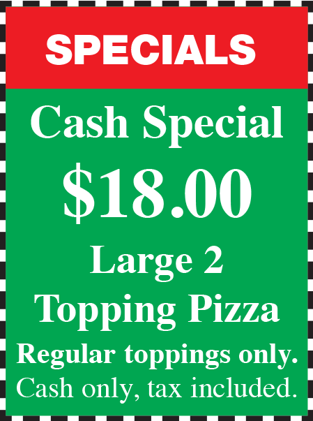 Napoli's Pizza - Cash Special $17.50