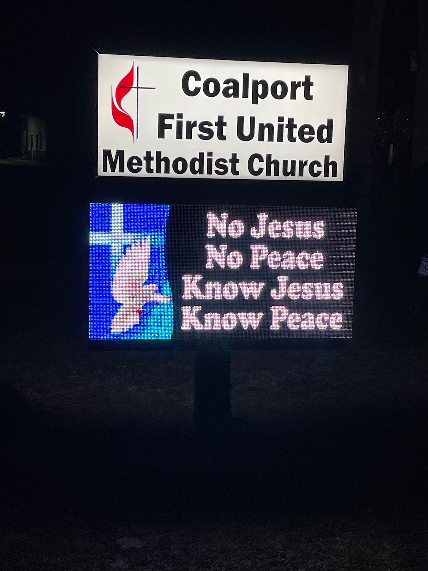 LED sign that says No Jesus No Peace Know Jesus Know Peace