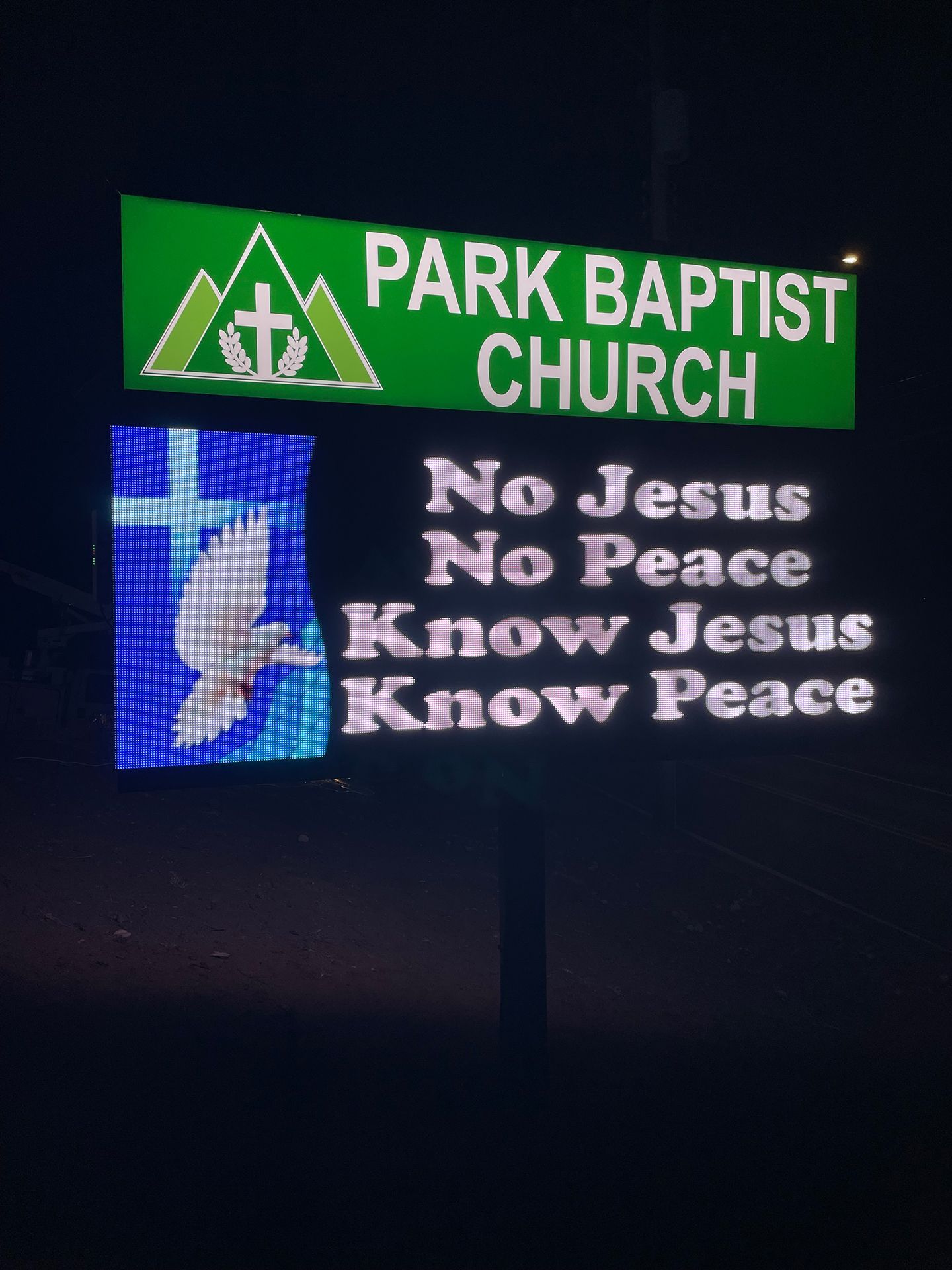 LED sign for Park Baptist Church that says No Jesus No Peace Know Jesus Know Peace