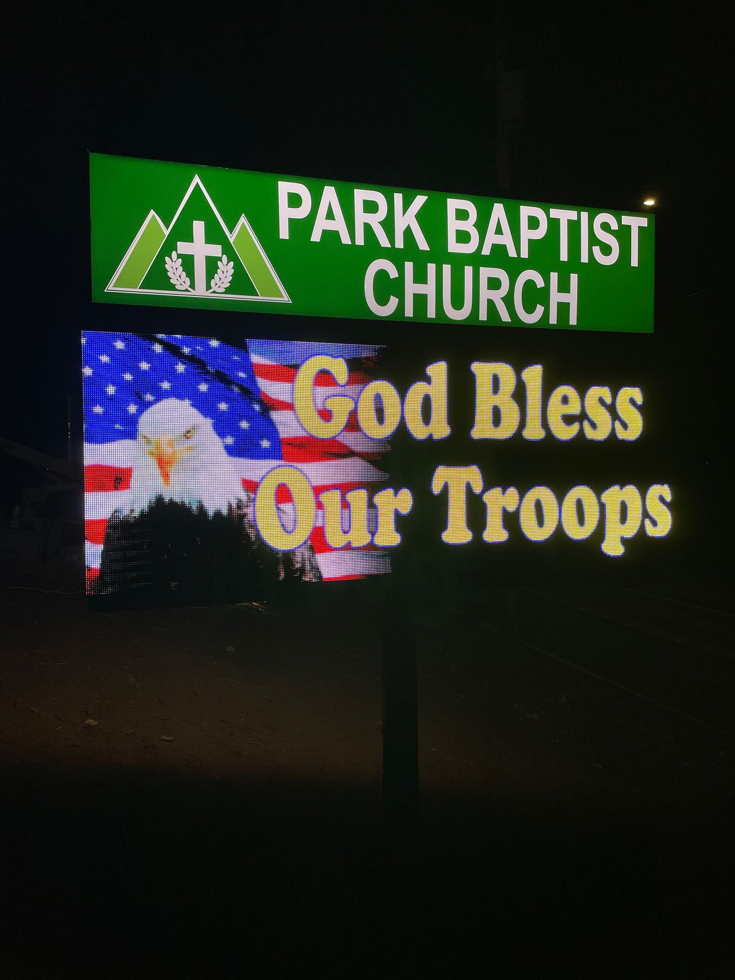 LED sign for Park Baptist Church that says God Bless Our Troops