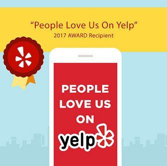 People Love Us On Yelp (2017 AWARD Recipient)