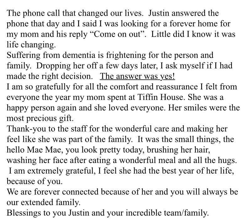 A thank you note to Tiffin House staff for caring for the author's mother with dementia, from the family.