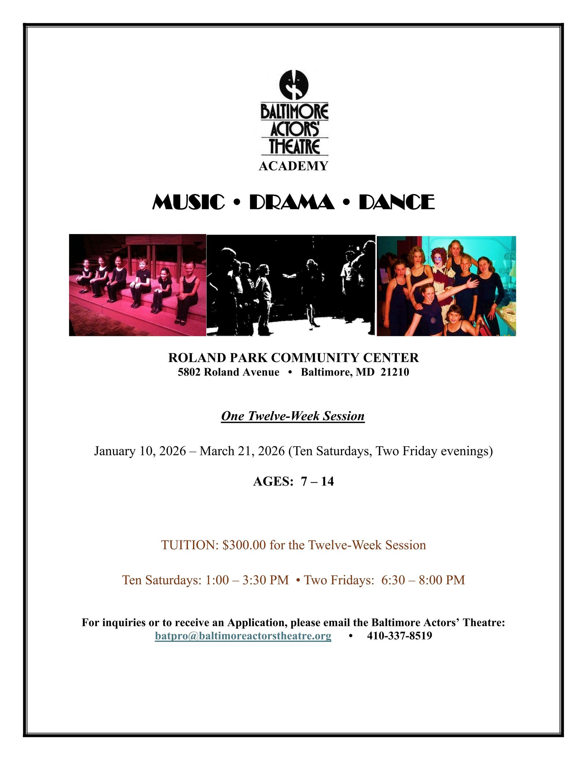 Flyer for Baltimore Kids Theatre Academy: music, drama, dance classes for ages 7-14 at Roland Park Community Center.