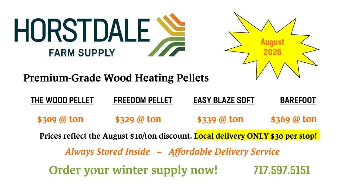 Horstdale Farm Supply ad for wood heating pellets and winter delivery, with prices and phone number.