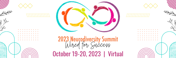 A header graphic with the 2023 Neurodiversity Summit: Wired for Success in the middle and geometric patterns on the edges