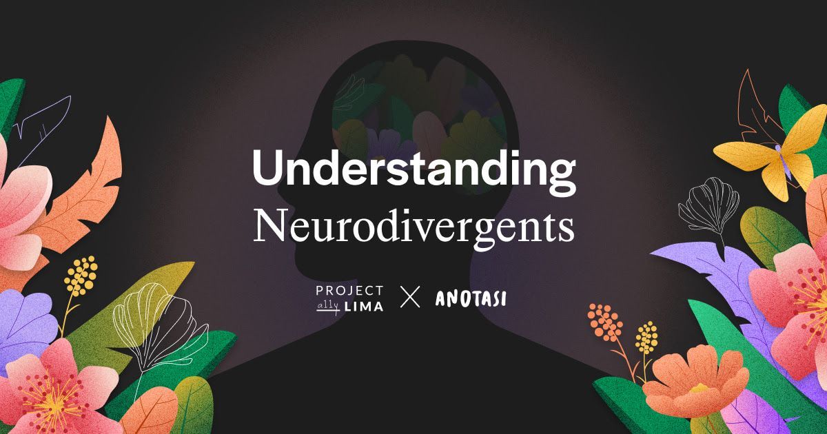 Understanding Neurodivergents by Project a11y LIMA and Anotasi
