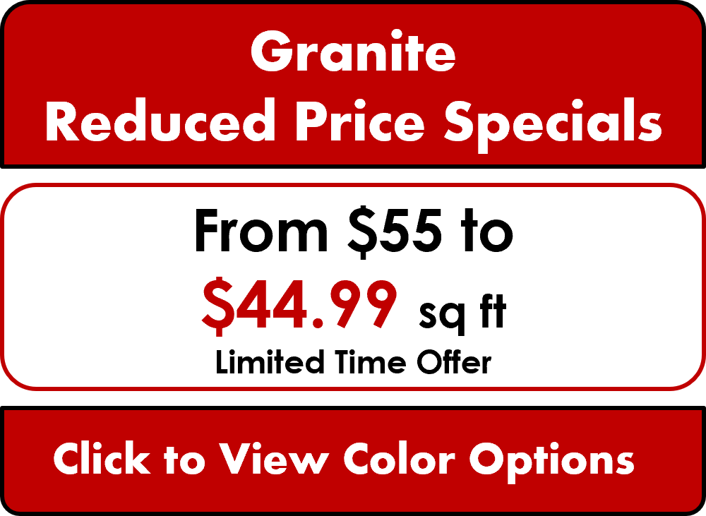 a sign that says granite reduced price specials from $ 55 to $ 44.99 sq ft