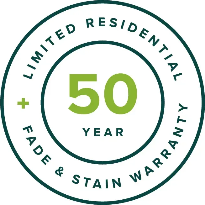 A dark green circular badge stating 50 YEAR LIMITED RESIDENTIAL FADE & STAIN WARRANTY in green and dark green text.