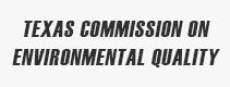 Texas Commission on Environmental Quality