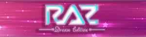 A neon sign that says raz dream edition on a pink background.