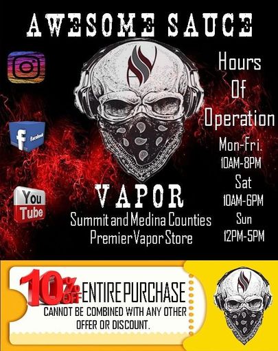 An advertisement for awesome sauce vapor summit and medina counties premier vapor store