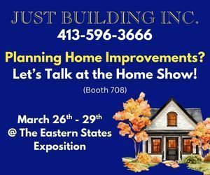 Advertisement for Just Building Inc. at The Eastern States Exposition, March 26-29, booth 708, with a phone number.