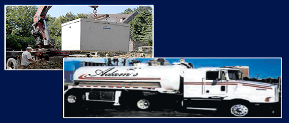 Adams Septic Tank Inc truck and Septic tank installation
