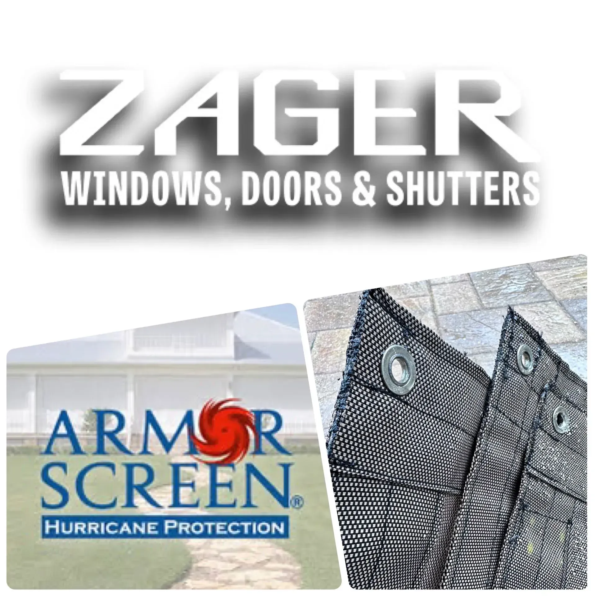 Zager Windows, Doors & Shutters logo with Armor Screen hurricane protection and protective screen samples.