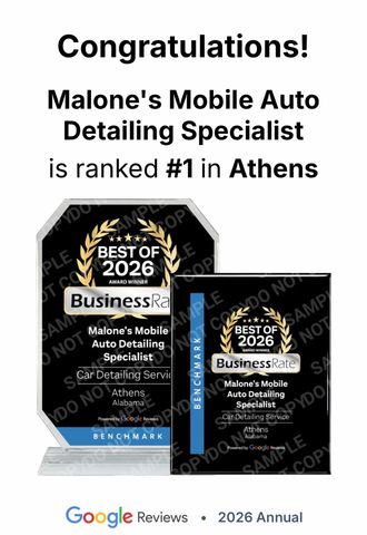 Malone’s Mobile Auto Detailing Specialist ranked #1 in Athens, with Google Reviews 2026 award plaques