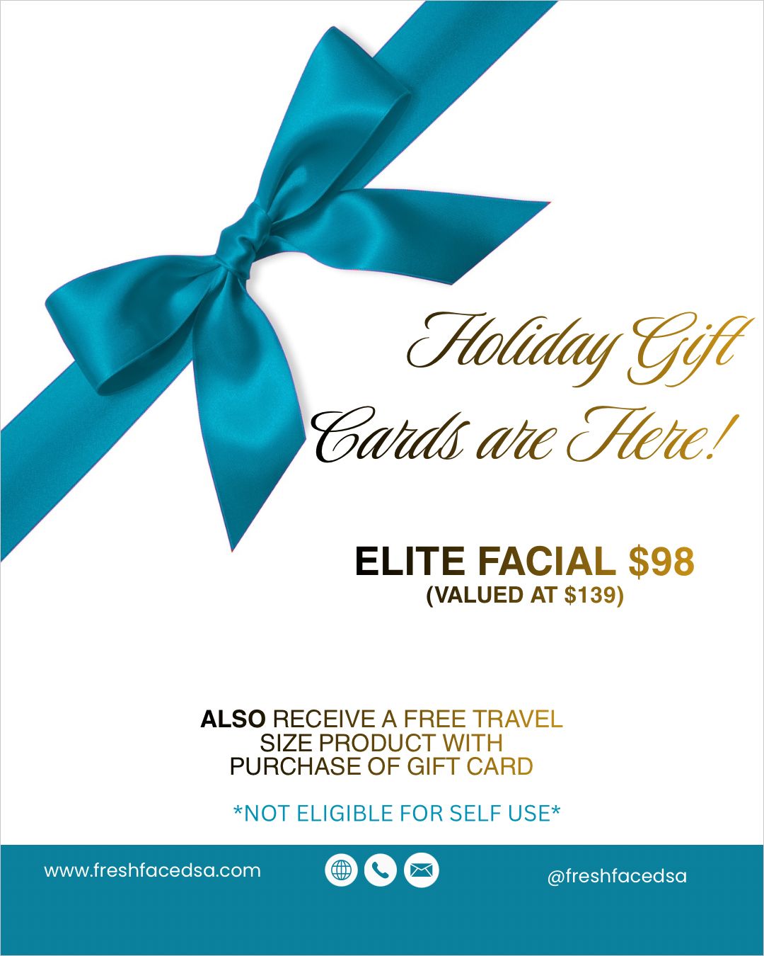Teal ribbon tied in a bow over a white background, promoting holiday gift cards for an Elite Facial ($98).