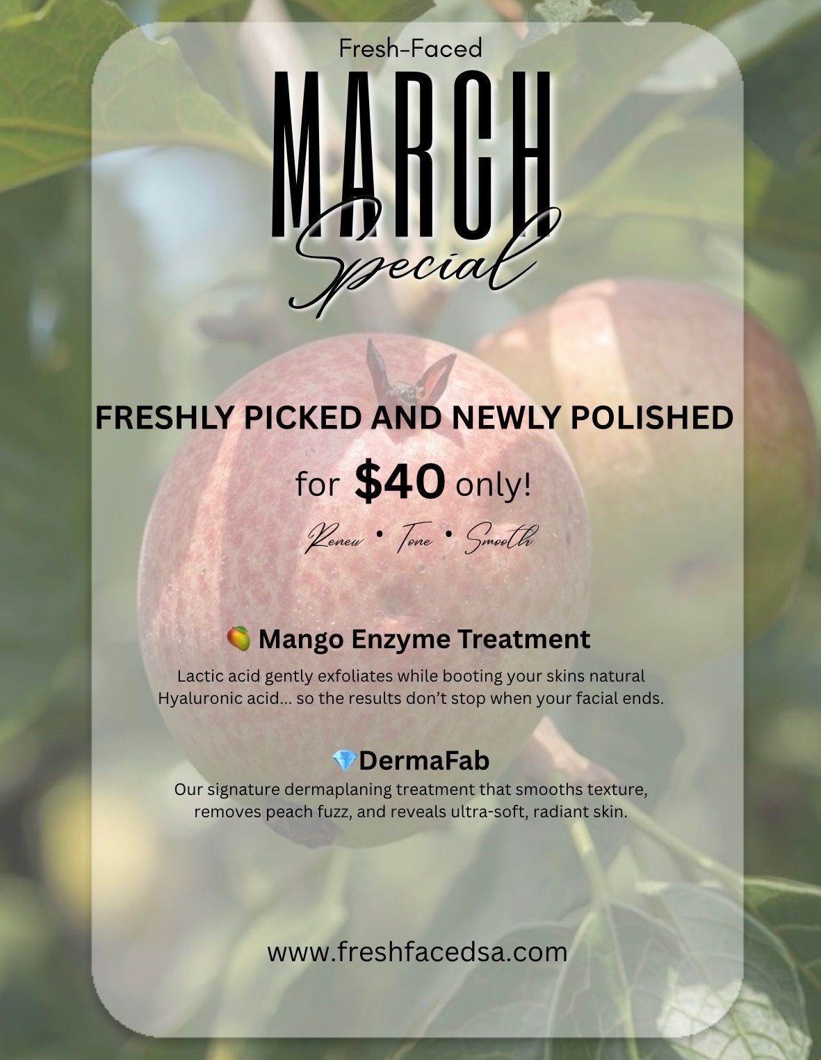 March special advertisement for $40 with a mango enzyme treatment and DermaFab, featuring an apple.