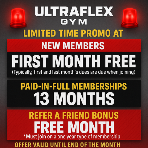 Ultraflex Gym limited time promo