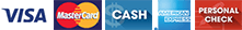 Visa, Mastercard, Cash, American Express, Personal Check