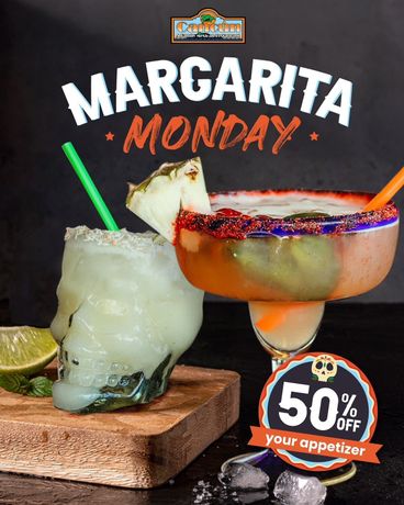 Margarita Monday special: Two margaritas, one in a skull glass, offer a 50% discount on appetizers.