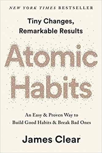 The cover of the book tiny changes , remarkable results atomic habits by james clear.