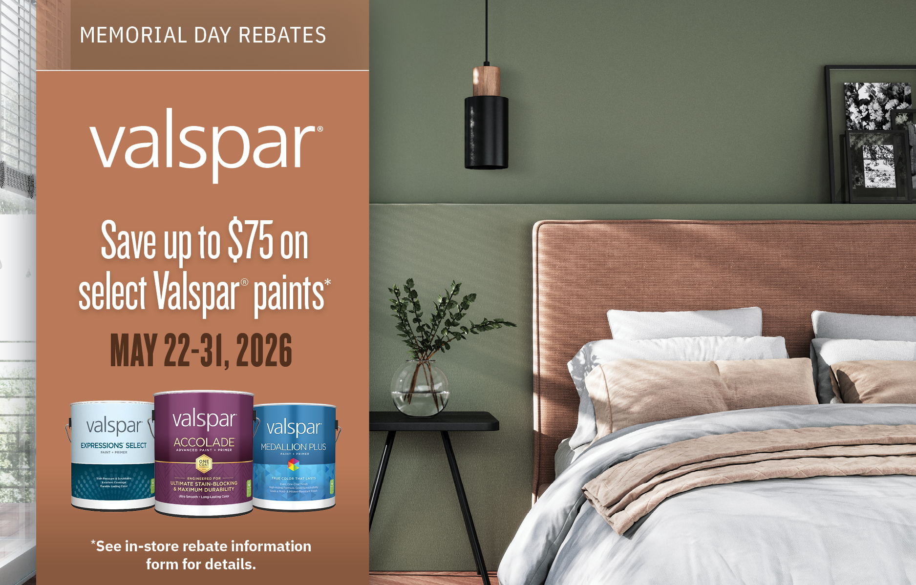 Valspar Memorial Day rebate ad with bedroom scene and paint cans, save up to $75 on select paints