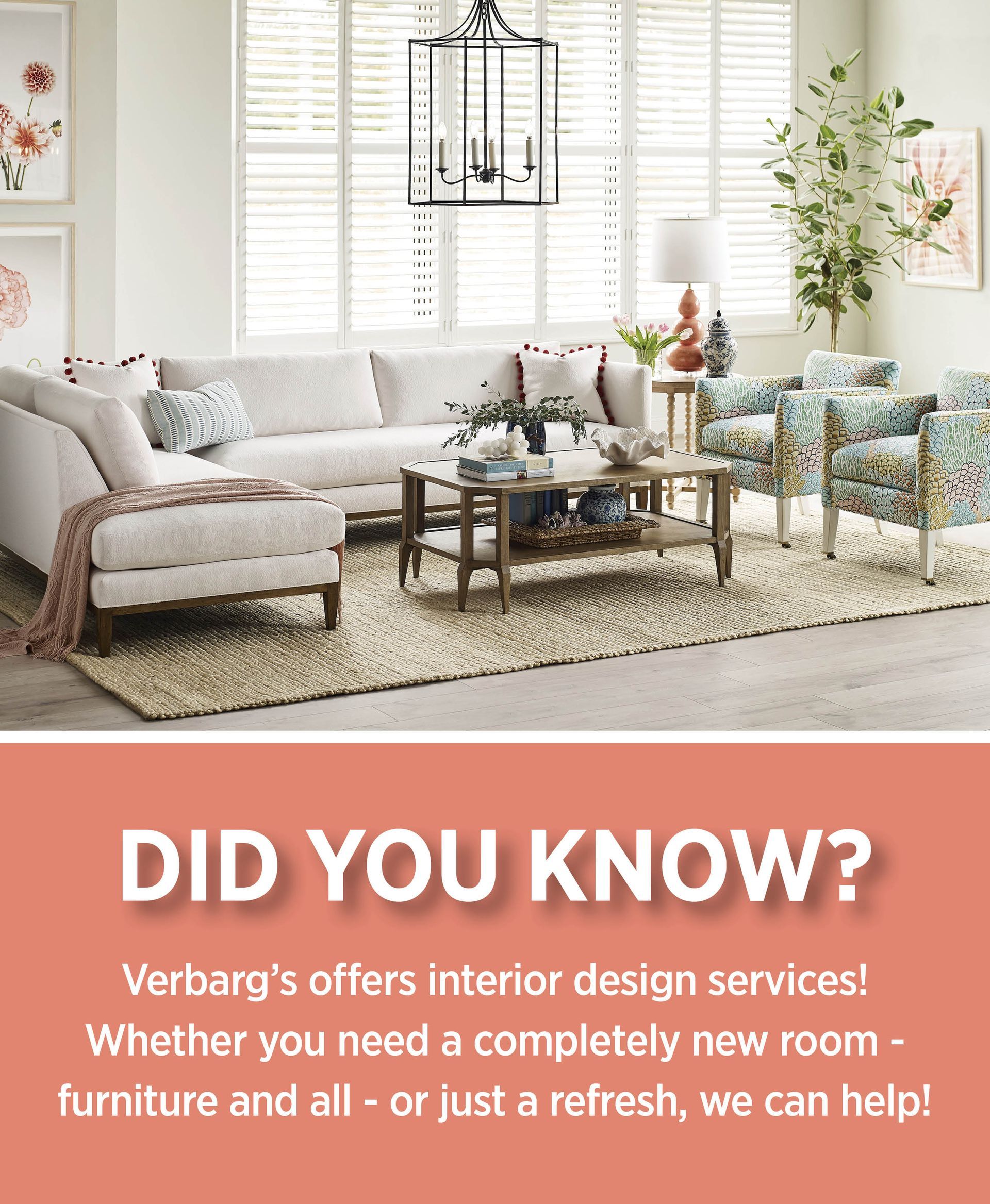 Verbargs offers interior design services