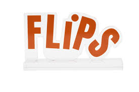 Flips