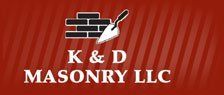 K & D Masonry LLC  - Logo