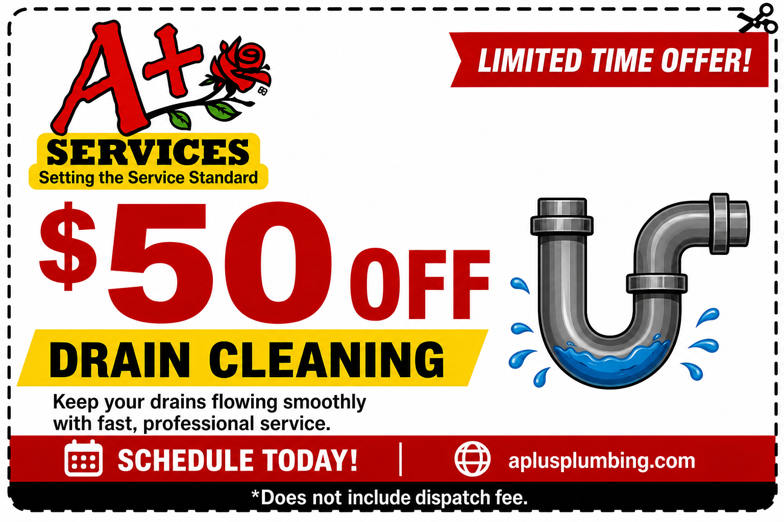 A+ Services ad: $50 off drain cleaning, limited time offer, with a blue pipe graphic and schedule today banner